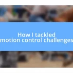 How I tackled motion control challenges